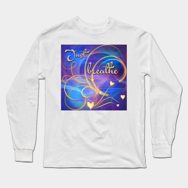 Just Breathe Long Sleeve T-Shirt by DANAROPER